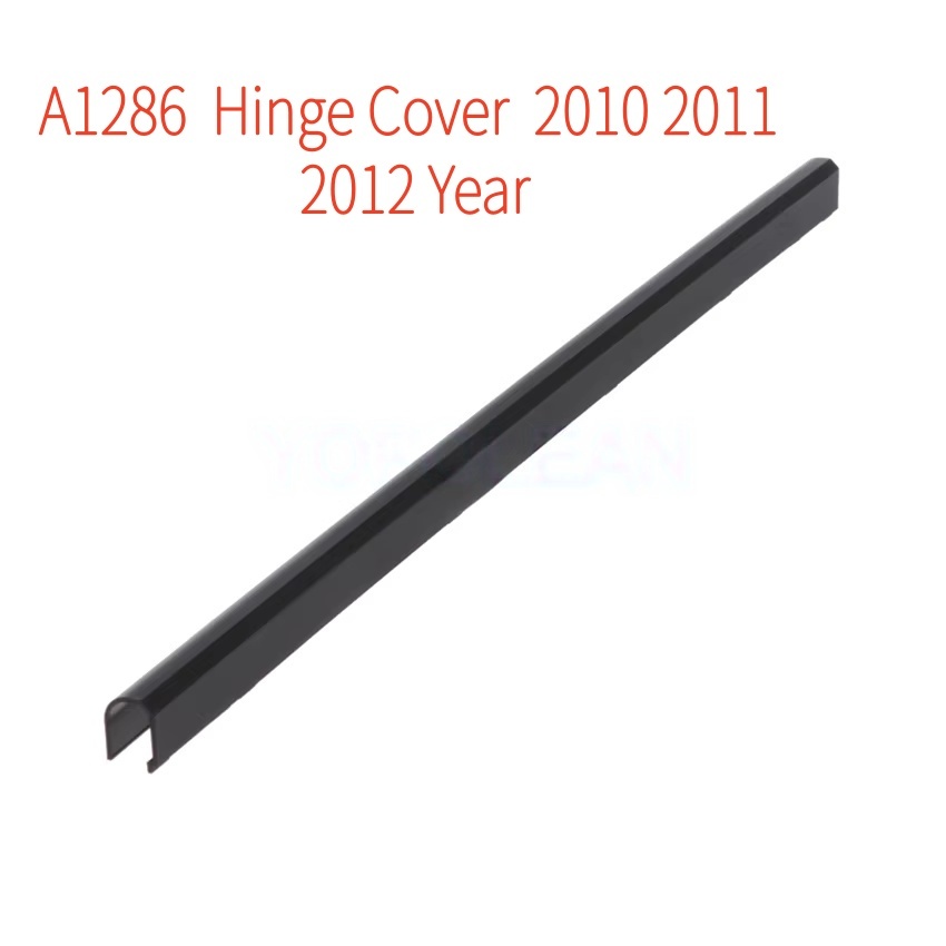 High-Quality Plastic LCD Hinge Cover with High Durability and Perfect Fit for MacBook Pro 15 A1286