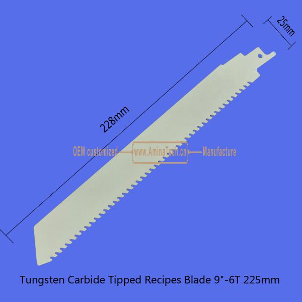 Tungsten Carbide Tipped Recipes Blade 9-225mm,Reciprocating