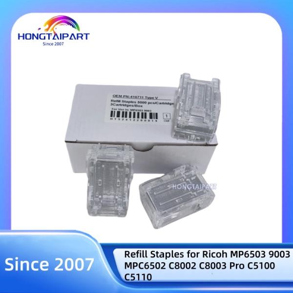 Refill Staples 416711 Type V for Ricoh MP6503 9003 MPC6502 C8002 C8003 Pro C5100 C5110 Compatible Staple