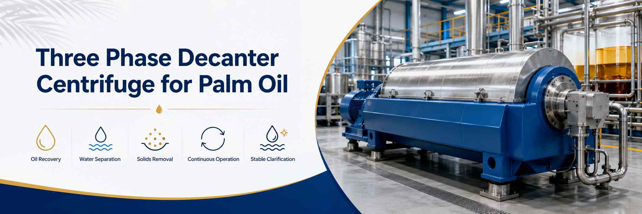 Three Phase Decanter Centrifuge for Palm Oil