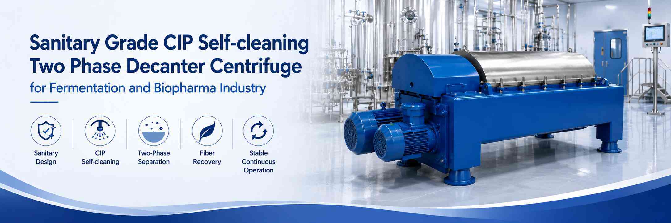 Two Phase Decanter Centrifuge for Fermentation and Biopharma
