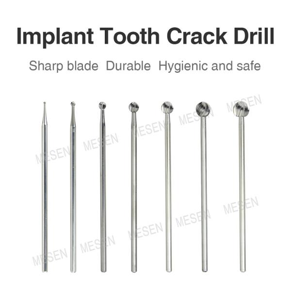 Implant Tooth Crack Drill Sharp blade Durable Hygienic and safe