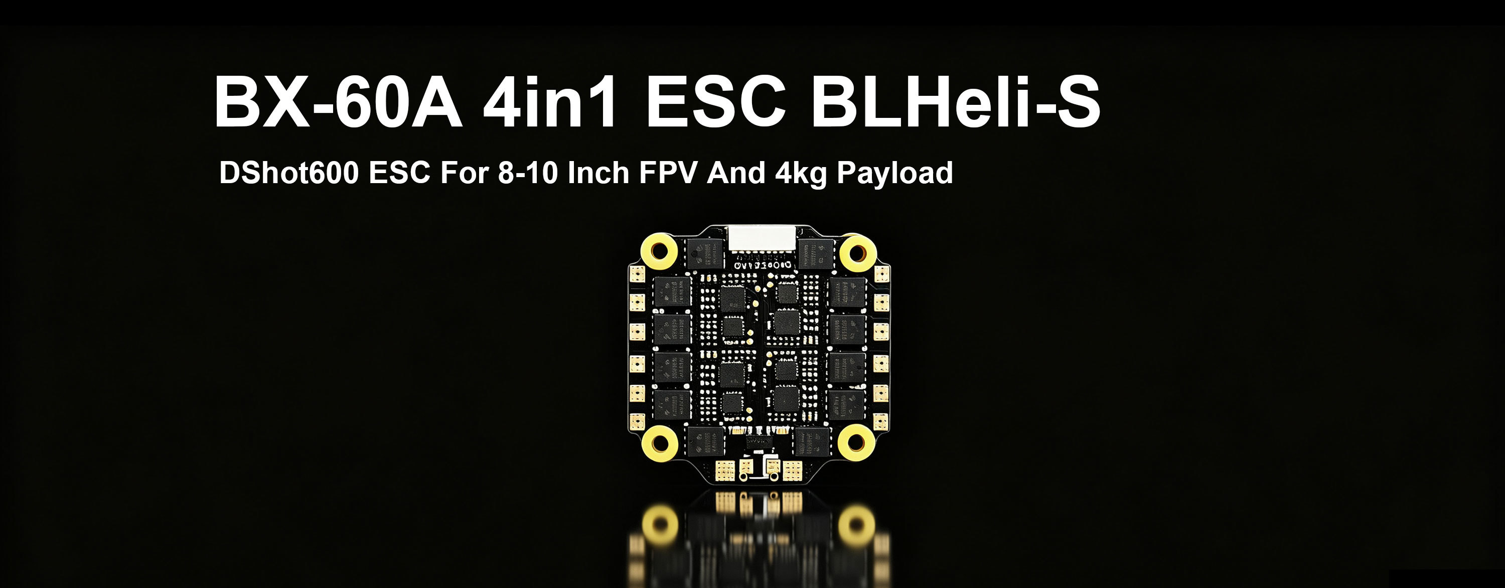 3S-6S ZTW BX-60A 4in1 ESC BLHeli-S DShot600 ESC For 8-10 Inch FPV And 4kg Payload