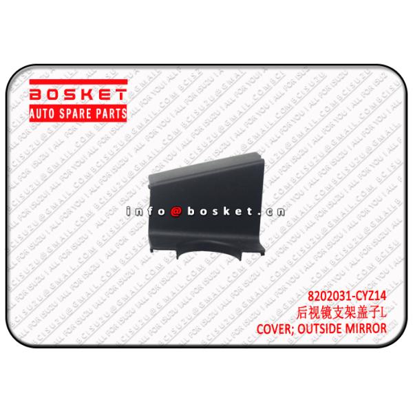 8980318060 8202031CYZ14  ISUZU VC46 Outside Mirror Cover