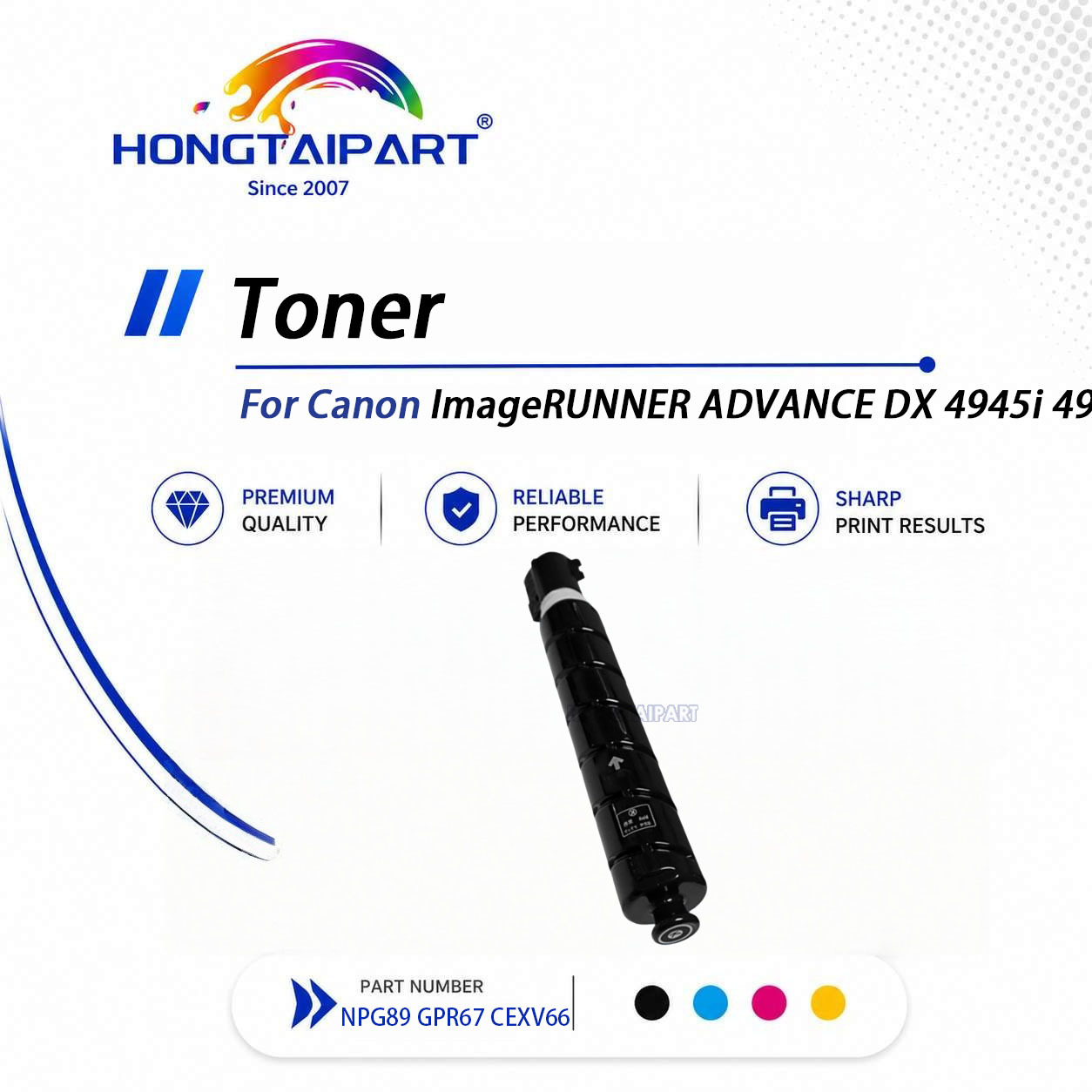 Toner Cartridge NPG89 GPR67 CEXV66 for Canon iR-ADV DX 4925i 4935i 4945i
