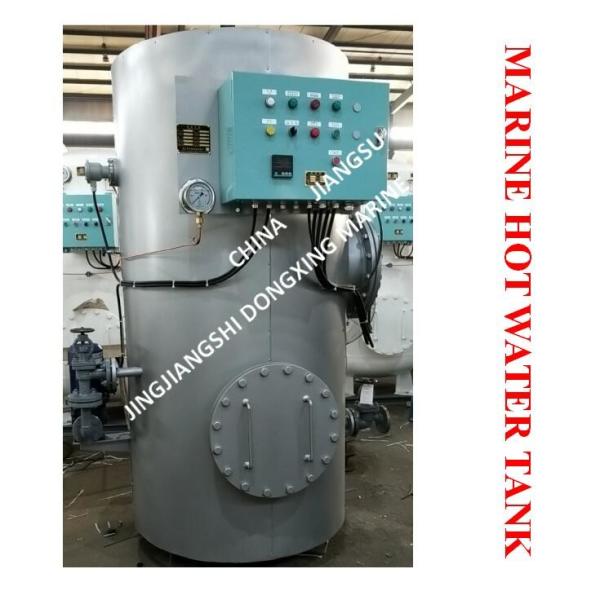 MARINE HOT WATER TANK - ELECTRIC HEATING HOT WATER TANK - STEAM ELECTRIC HEATING HOT WATER TANK
