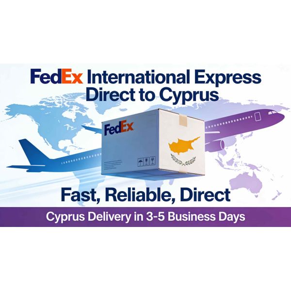Fast Secure FedEx International Express Shipping Direct To Cyprus Door To Door Special Line