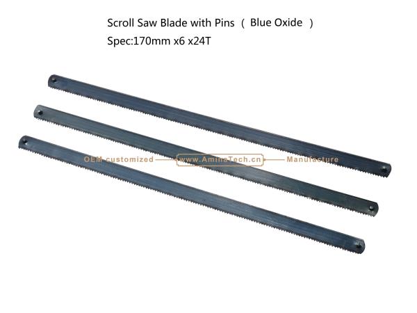 Scroll Saw Blade with Pins （Blue Oxide）Spec:170mmx6x24T Cutting wood,Plastic,Low-hardness metal