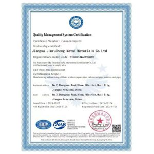 Jiangsu Jinruiheng Metal Materials Co., Ltd Certifications