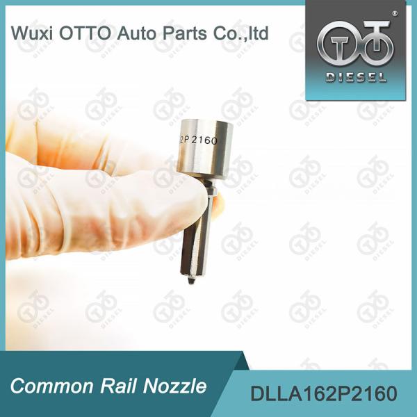 Buse Common Rail Diesel DLLA162P2160 pour injecteurs 0 445110368/369/429 etc.