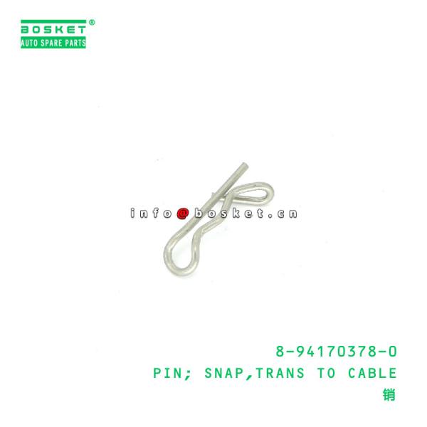 8-94170378-0 Transmission au câble Snap Pin adapté à l'ISUZU 8941703780