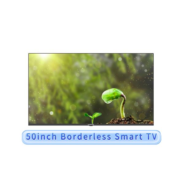 50" Borderless Smart TV, Ultra Slim Bezel Design, 2K/4K UHD A+ Panel, Customizab