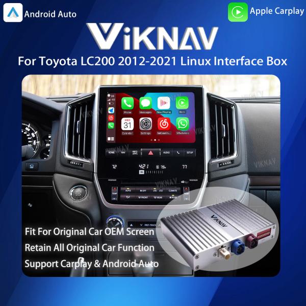 Viknav Linux System For Toyota LC200 2012-2021 Wireless Apple CarPlay Android Auto Only Support Original Car OEM Screen