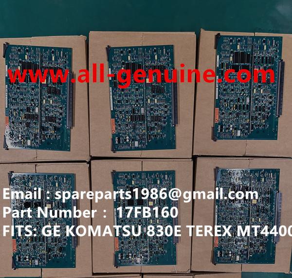 17FB160 CARD FITS GE TEREX UNIT RIG BUCYRUS  MT4400AC MT5500 MT3600 NTE240 NTE260 NHL DUMP TRUCK HAULER MINING