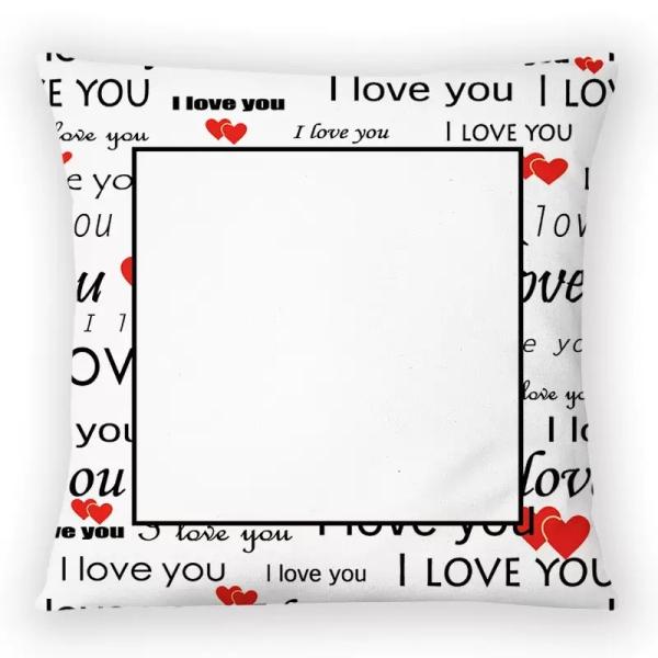 I Love You Pillow Cases sublimation pillow for Valentine's Gift