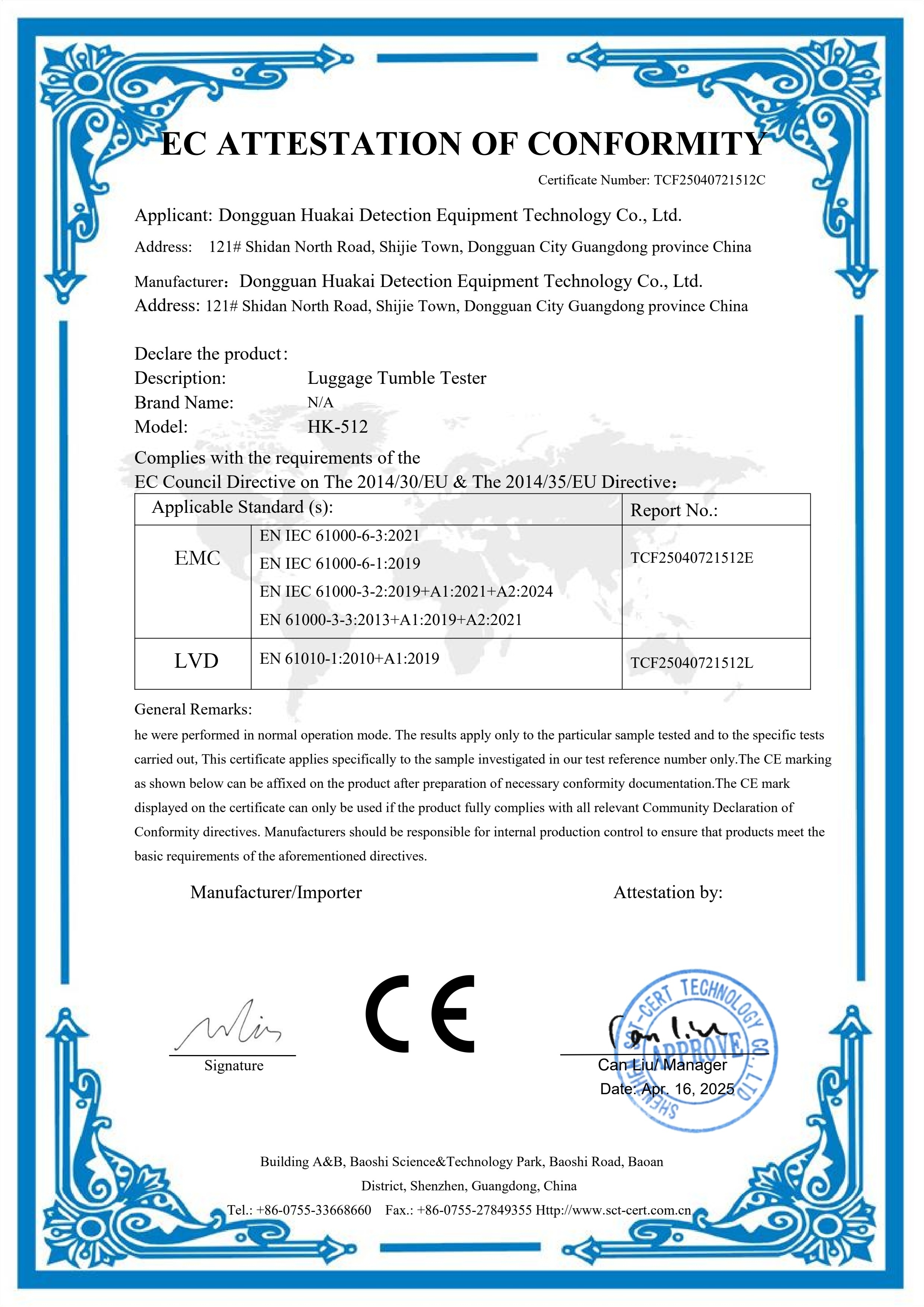 Dongguan Huakai Test Equipment Technology Co., Ltd. Certifications