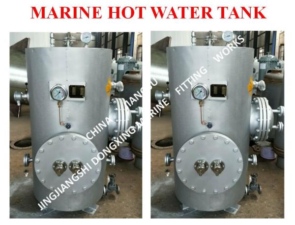 MARINE HOT WATER TANK - ELECTRIC HEATING HOT WATER TANK - STEAM ELECTRIC HEATING HOT WATER TANK