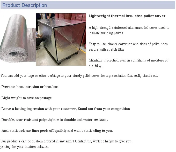 Cold Chain Insulated Pallet Cover EPE Bubble Woven Fabric Foil Pallet Cover