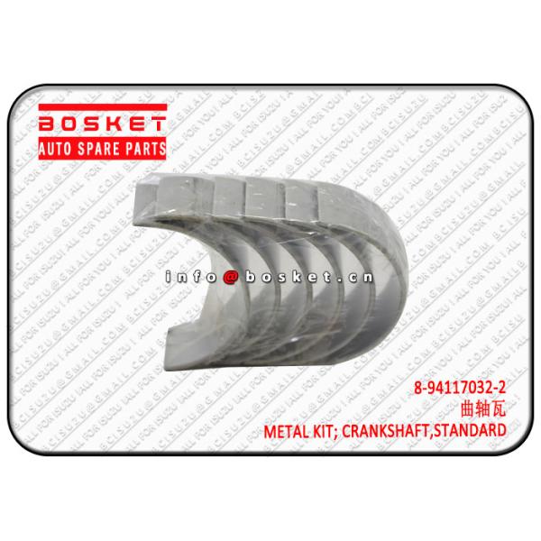 Metal Isuzu Engine Parts 4BG1 6BG1 8941170322 8-94117032-2 Standard Crankshaft Metal Kit