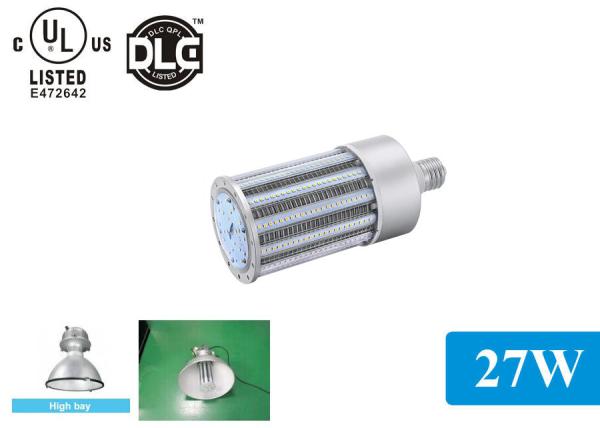 Water Resistance E27 High Bay LED Bulb , Metal Halide 27W LED Corn Bulbs