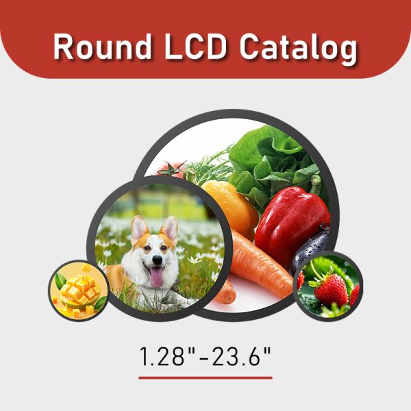 Round LCD Display From 1.28 to 23.6 Catalog Brightness 300-1500nits