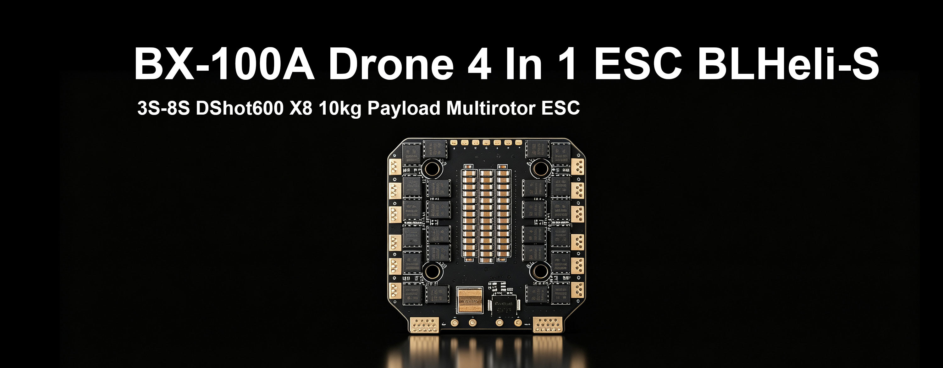 ZTW BX-100A Drone 4 In 1 ESC BLHeli-S 3S-8S DShot600 X8 10kg Payload Multirotor ESC