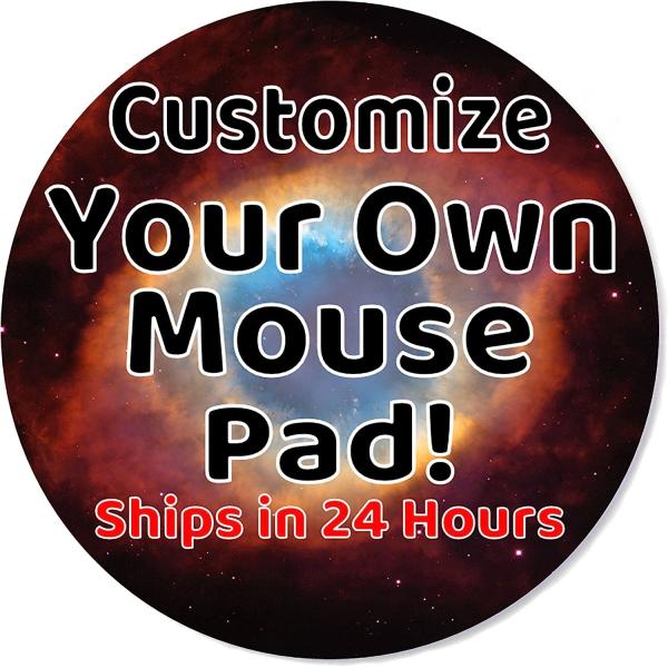 Personalized Mouse Pad - Add Pictures, Text, Logo or Art Design and Make Your Own Customized Mousepad. in a Colorful