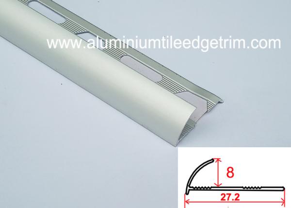 Half Round Aluminium Tile Edge Trim , Ceramic Tile Corner Trim Mill Finish 8mm Depth