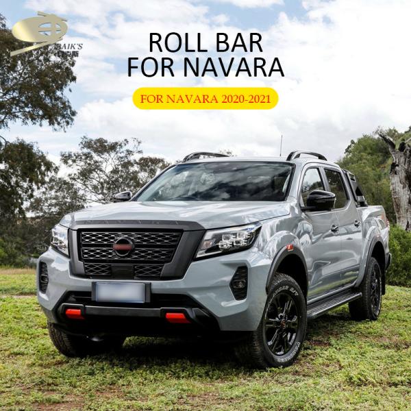 Stainless Steel Roll Bar Pick Up Truck 4x4 Accessories For Nissan Navara Np300