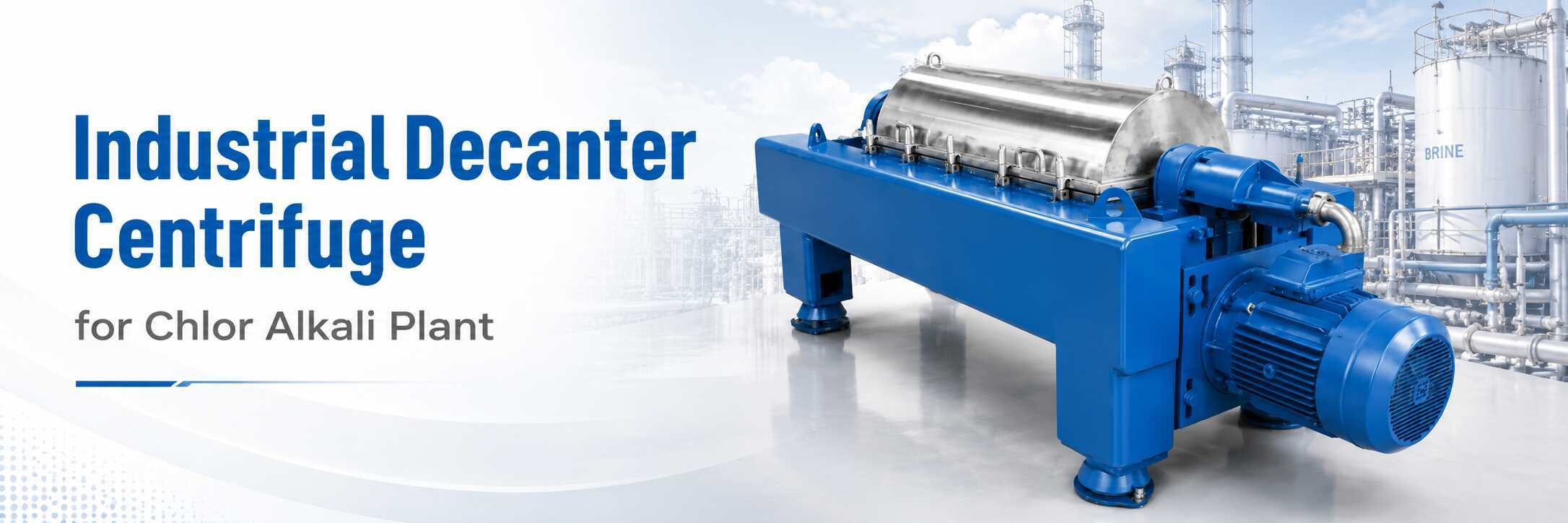 Industrial Decanter Centrifuge for Chlor Alkali Plant