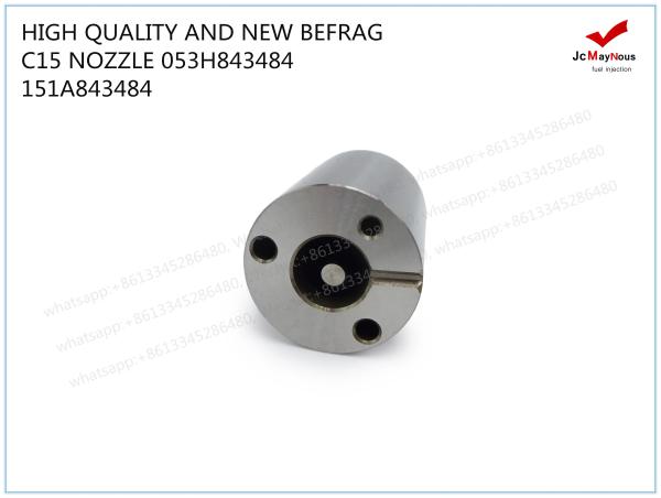 HIGH QUALITY AND NEW BEFRAG C15 NOZZLE 053H843484 151A843484 FOR CAT CATERPILLAR C15 INJECTOR