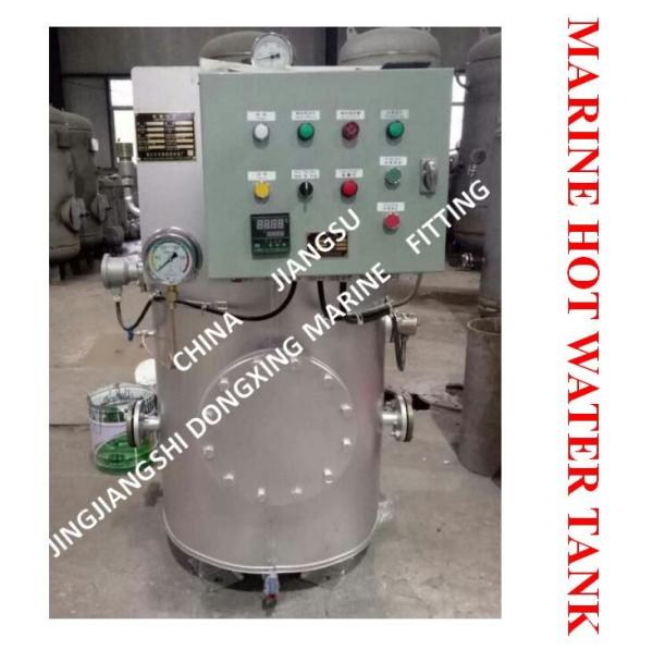 MARINE HOT WATER TANK - ELECTRIC HEATING HOT WATER TANK - STEAM ELECTRIC HEATING HOT WATER TANK