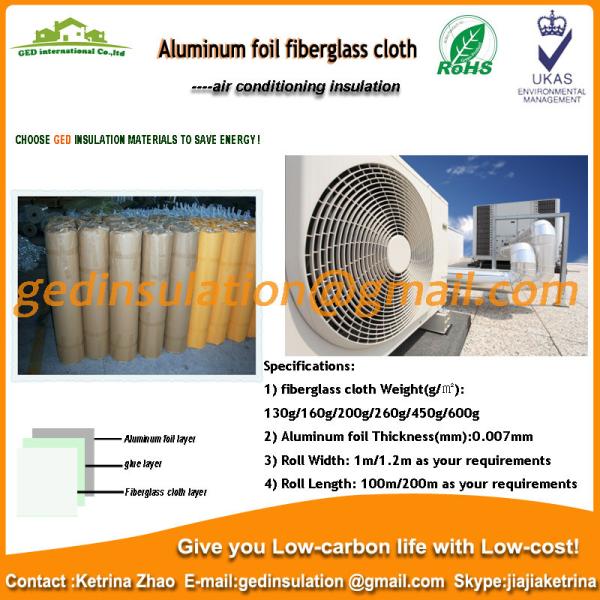 Aluminum Foil Fiber Glass Cloth used as air conditioning insulation material