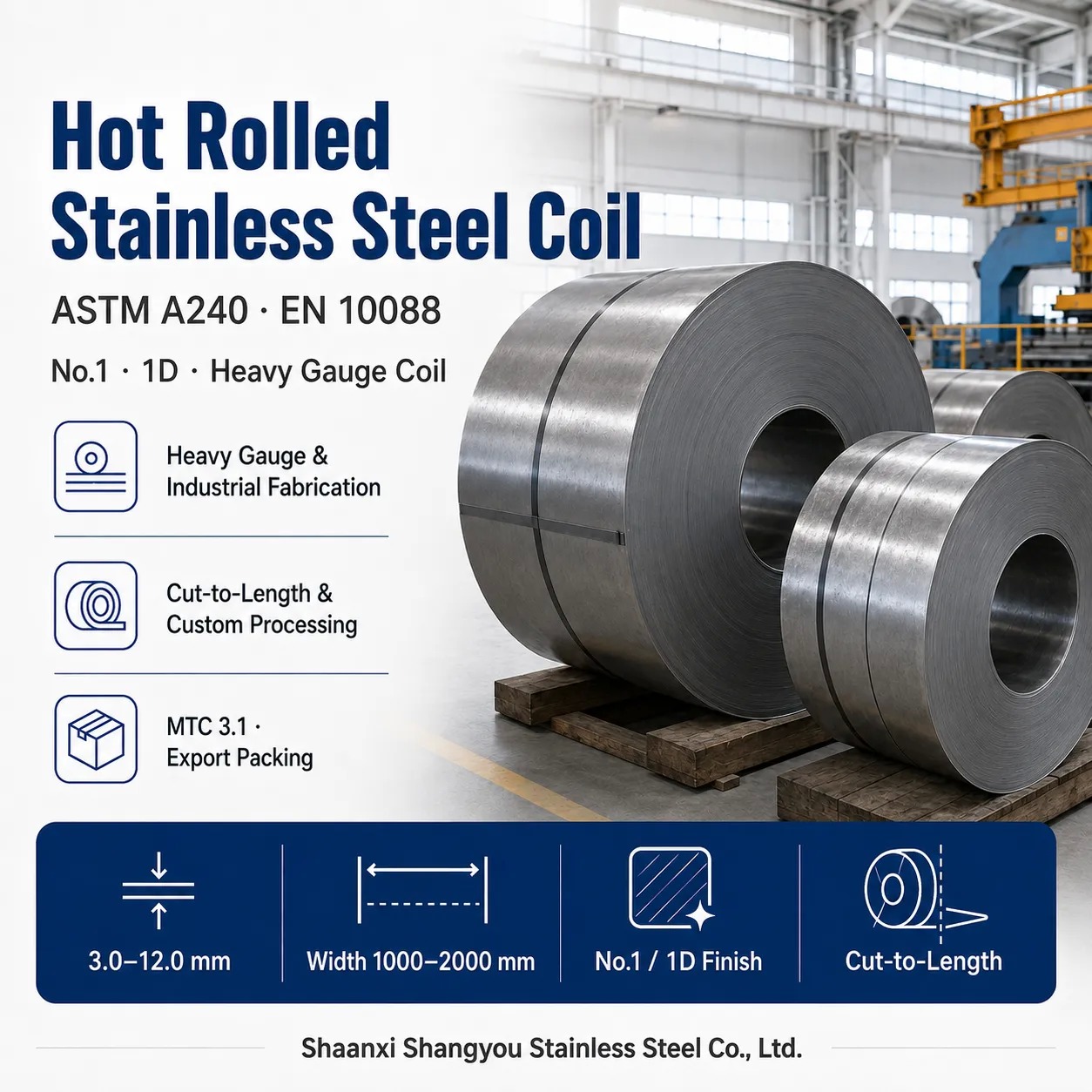 Hot Rolled Stainless Steel Coil for Heavy Fabrication and Industrial Applications  ASTM A240
