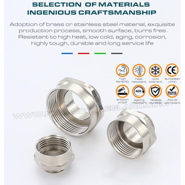 Threaded Hex or Round Enlargers Nickel-plated Brass (Stainless Steel) Male Thread x Female Thread PG7~PG48, M12~M63, NPT3/8~NPT2 and G1/4~G2 Hex Enlargers / Round Enlargers Metal (Brass, Stainless Steel) Male to Female Thread PG7~PG48, M12~M63, NPT3/8~NPT2 and G1/4~G2