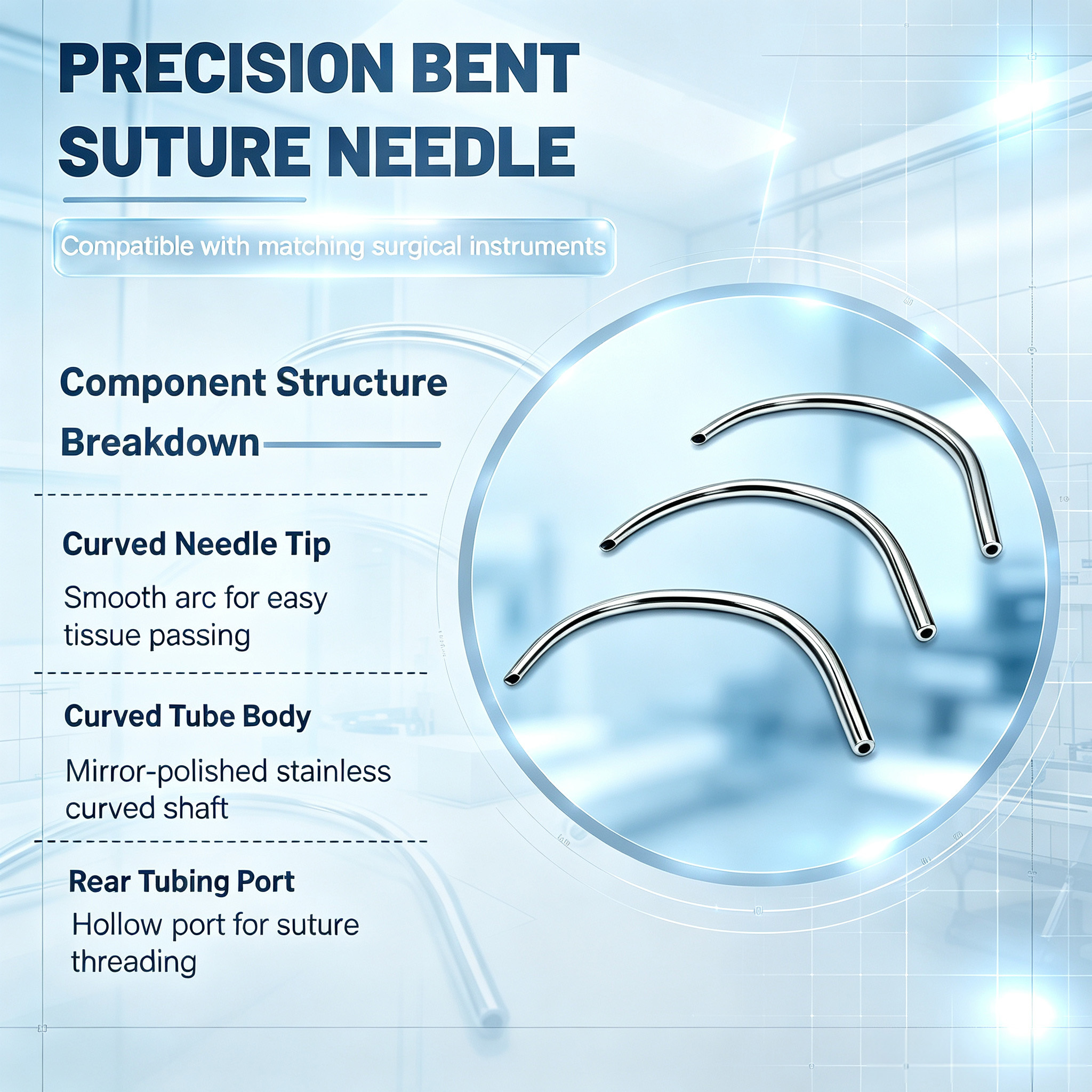 Customized Curved Suture Needle for Precision Surgical Suturing