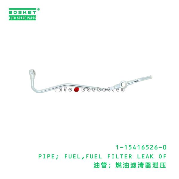 1-15416526-0 filtro de combustible fugas de tubería de combustible tubo adecuado para ISUZU 1154165260