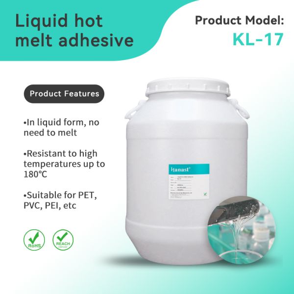 KL-17 Industrial Liquid Hot Melt Glue - Transparent Adhesive for Roll-to-Roll Coating