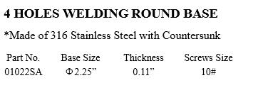Stainless steel Round Base Plate 4 Holes welding use