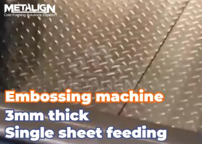 Tread Plate Pattern Single Steel Sheet Embossing Machine 4Kw