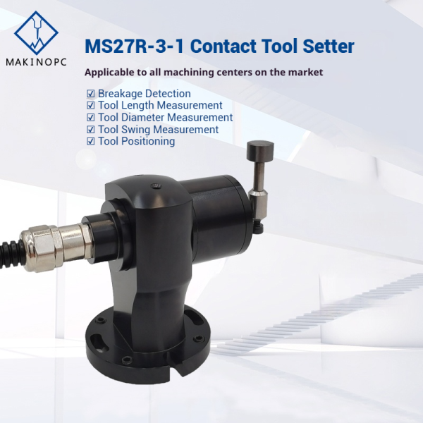 Makinopc Multi-Directional CNC 5-Way Milling Machine Tool Setter 0.001mm Accuracy Multi-axis Tool Pressetter Breakage Detection