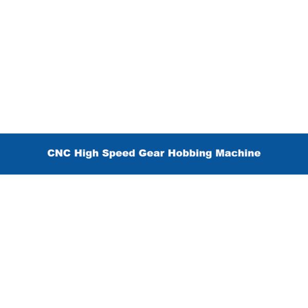 17500kg CNC High Speed Gear Hobbing Machine with 700rpm Hobbing Spindle Speed
