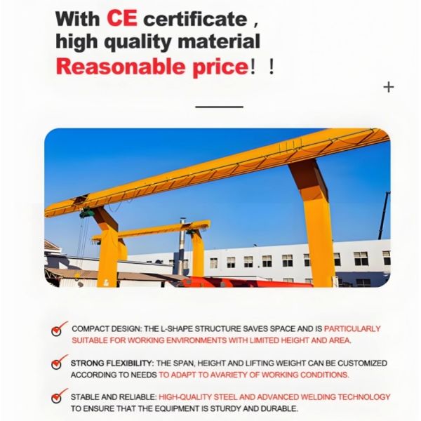 L Type Single Girder Gantry Crane with 5~50ton Capacity for Outdoor A3-A5 Work Duty
