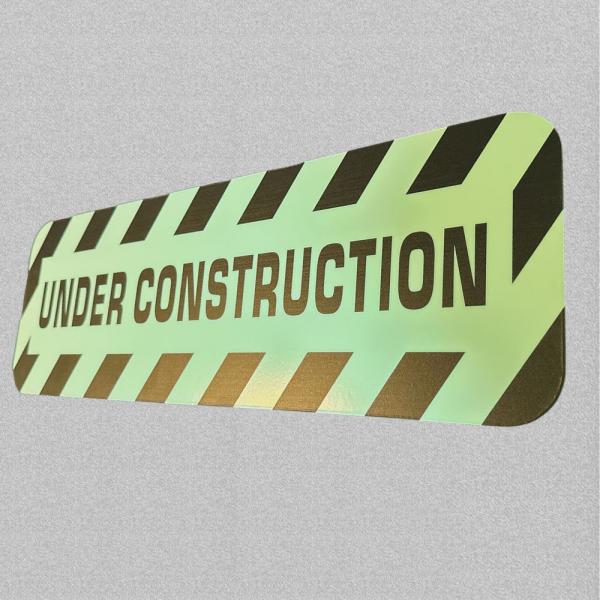 Photoluminescent Safety Warning Signage Under Construction Signage 200 X 600mm