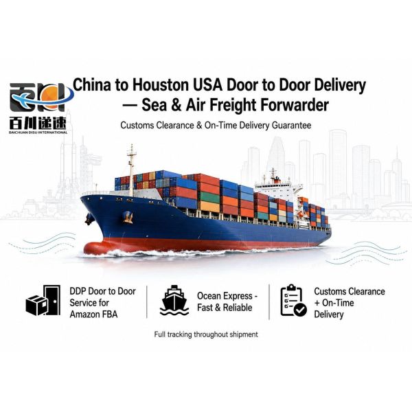China To Houston USA Door To Door Delivery Sea And Air Freight Forwarder