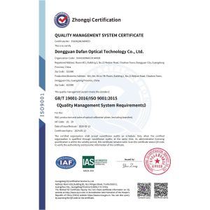 Dongguan Dafan Optical Technology Co., Ltd. Certifications
