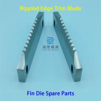 Fin Die Spare Parts Lower Rippled Edge Trim Blade Advanced Slitting Technology