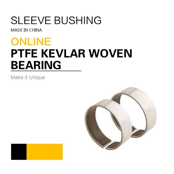 Kevlar Woven Sleeve Bearings , Purchase Order Now 30% Off 1 Order，High Quality,Customized