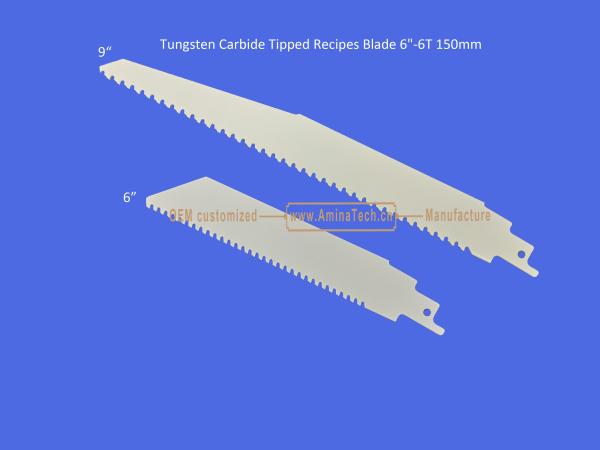 Tungsten Carbide Tipped Recipes Blade 6-6T 150mm,Reciprocating