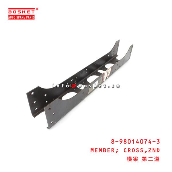 8-98014074-3 as peças do chassi do caminhão secundam o membro transversal para ISUZU 700P 4HK1 8980140743